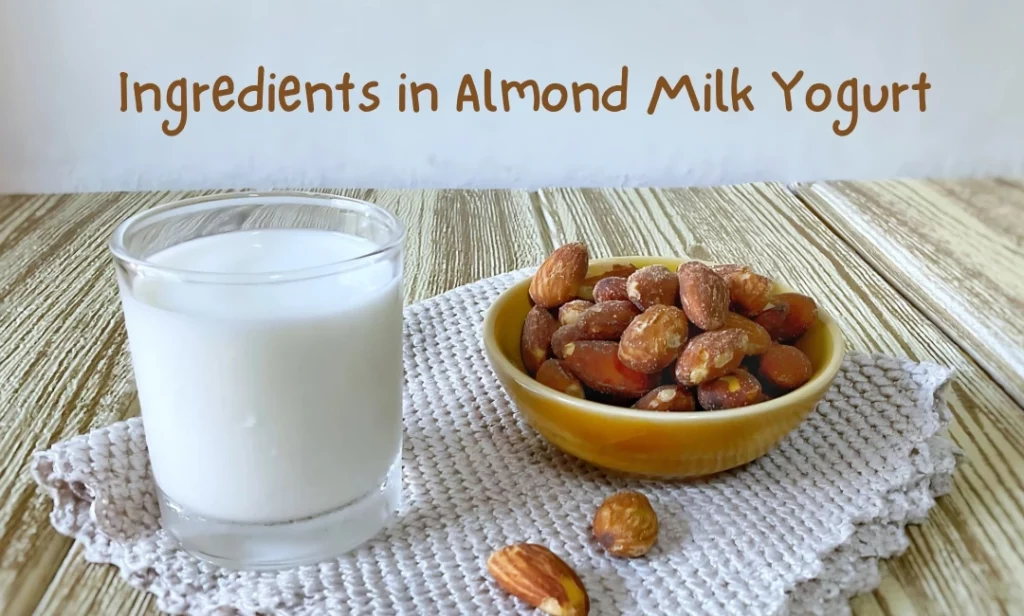 Algae-Derived Ingredients in Almond Milk Yogurt